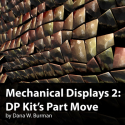 Mechanical Displays 2: Part Move [dwb]