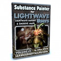 Substance Painter for Lightwave Users-Vol.#3- Lightwave Import & Emissive Maps [AG]